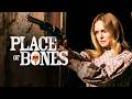 Place Of Bones Full Western Drama Movie Heather Graham Tom Hopper