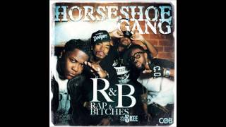 HorseShoe GANG - Cypher Of Bosses [featuring C.O.B.]