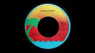 Grace Jones - Use Me (7&#39;&#39; Edit) [PM Re-C]