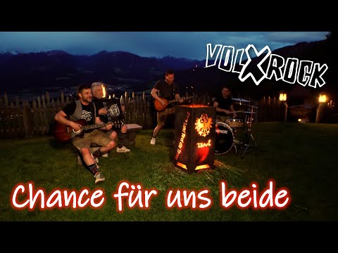 Volxrock - Chance für uns beide (Offizielles Video)