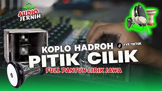 Download lagu PITEK CILEK - FULL PARIKAN QASIDAH JAWA 2026 mp3