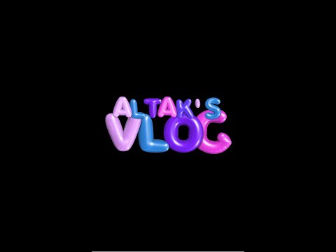 Altak's vlog Season 2 ep 1