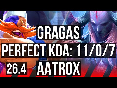 GRAGAS vs AATROX (TOP) | Perfect KDA: 11/0/7 | EUNE Grandmaster | 26.4