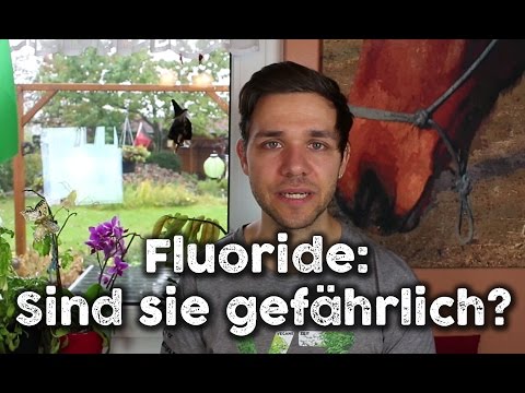 Fluoride: Sind sie gefährlich?