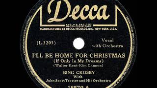 1943 HITS ARCHIVE: I’ll Be Home For Christmas - Bing Crosby