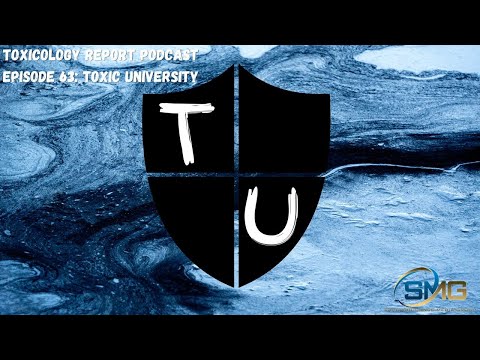 Toxicology Report Podcast Episode 63: Toxic University feat. Prof Brittany and Prof Charles