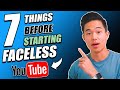 7 Things to know BEFORE Starting a Faceless YouTube Channel