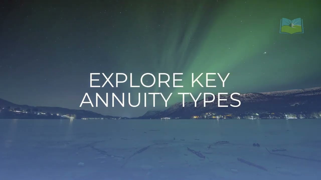 Explore Key Annuity Types: A Comprehensive Guide
