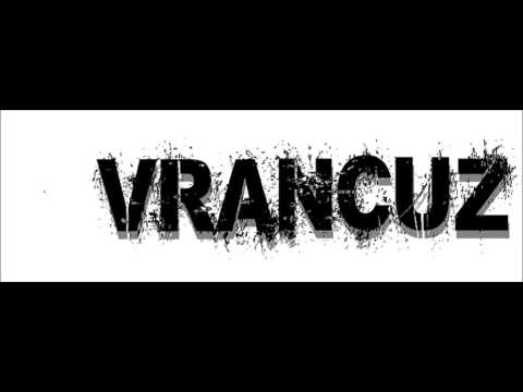 Vrancuz ''X6'' * mix wolnych zwrotek *