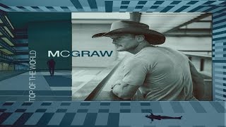 Tim McGraw Top Of The World HQ