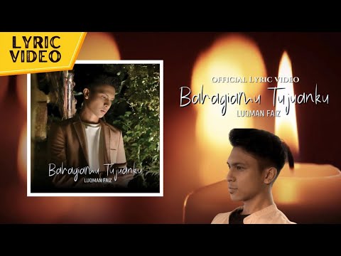 Luqman Faiz - Bahagiamu Tujuanku (Official Lyric Video)