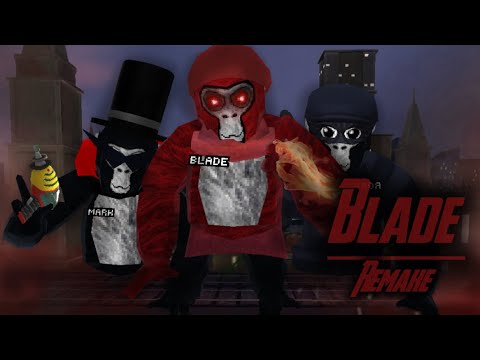 Blade | A Gorilla Tag Movie 