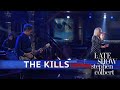 The Kills Perform 'List Of Demands (Reparations)'