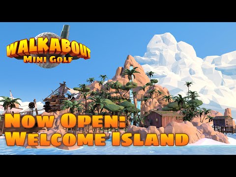 Welcome Island - Walkabout Mini Golf - Launch Trailer