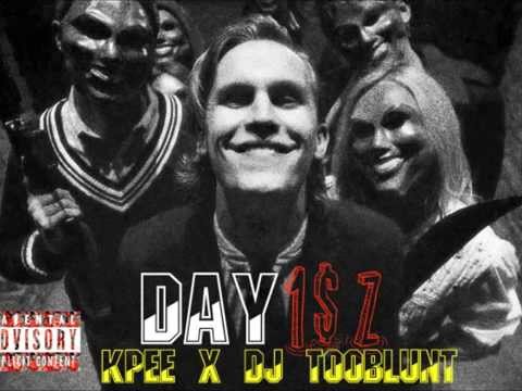 Day 1'z - Kpee x Dj Tooblunt