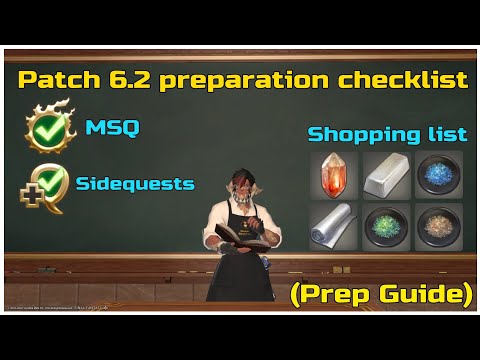 FFXIV Endwalker Patch 6.2 Preparation Checklist