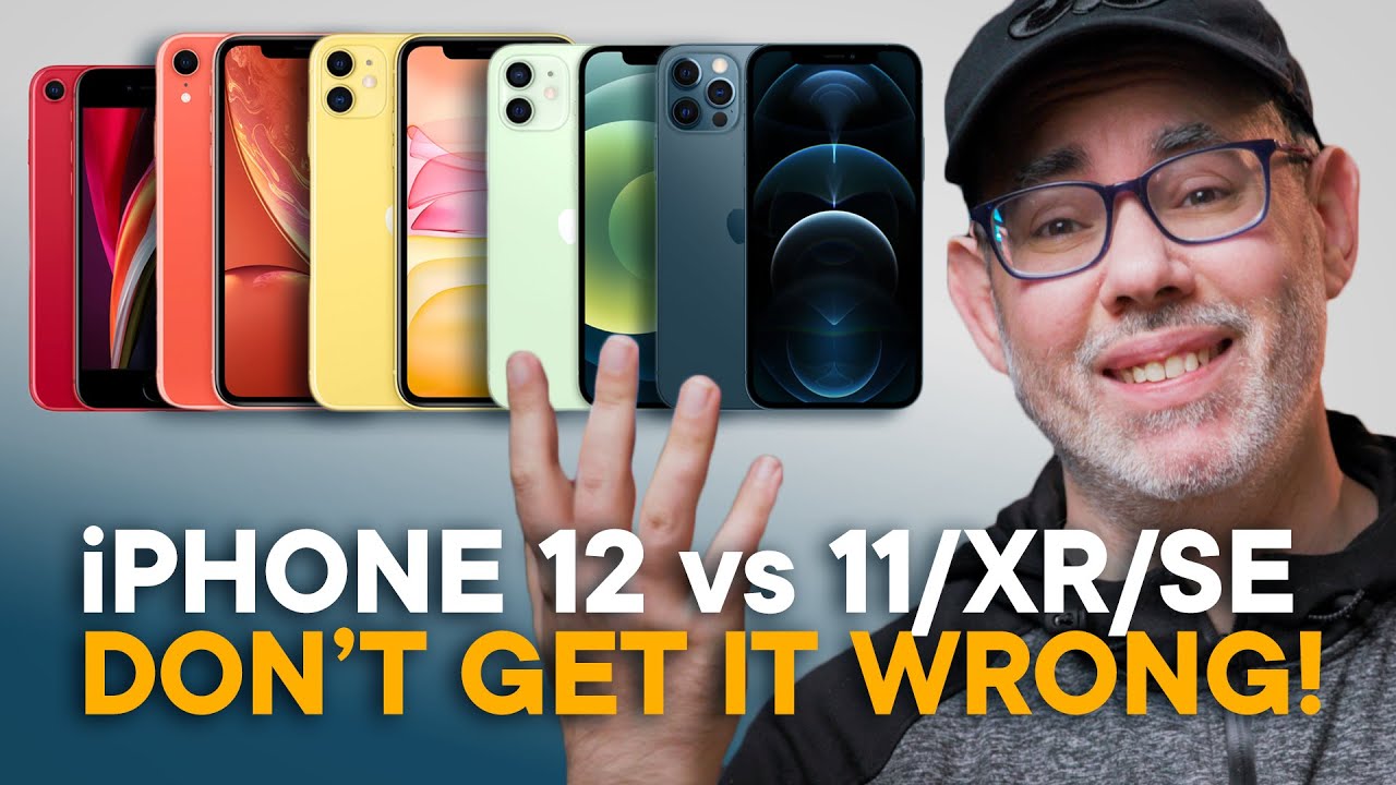 iPhone 12 vs 11 vs XR vs SE — Don't Choose WRONG!