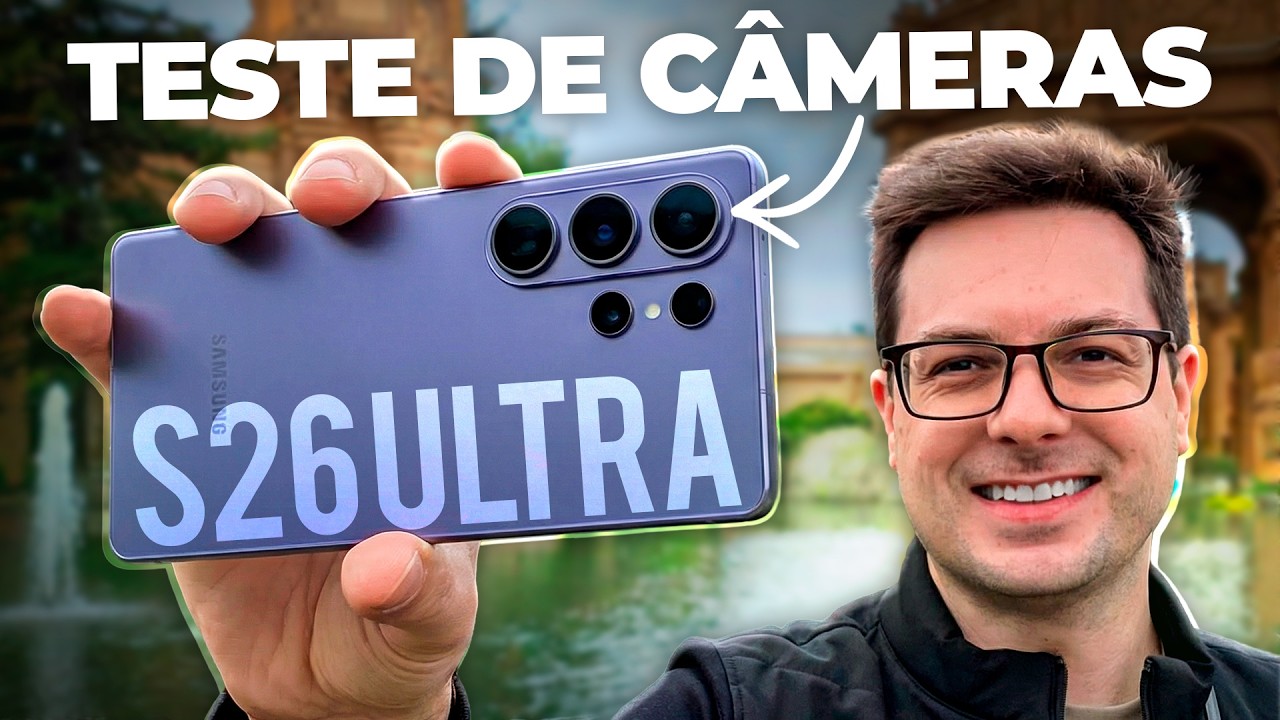 Galaxy S26 Ultra! Testei as CÂMERAS na PRÁTICA! Melhorou!?