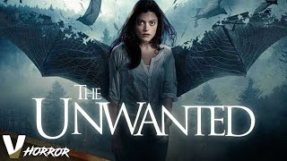THE UNWANTED - EXCLUSIVE HORROR MOVIE IN ENGLISH -