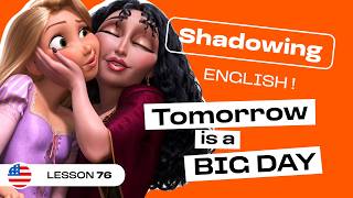 Shadowing English | TANGLED: Rapunzel on Taking Chances and Exploring the World (lesson #76)
