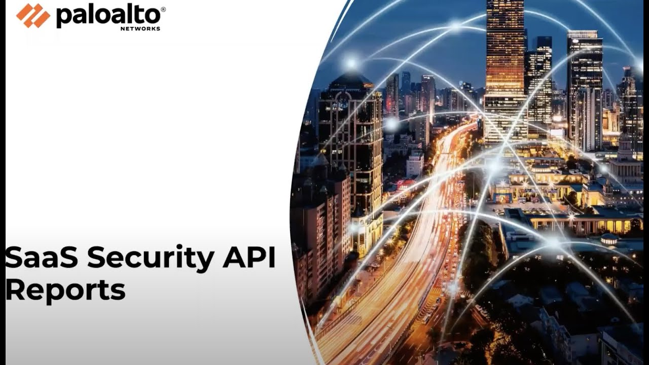 SaaS Security API - Reporting