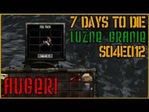 AUGER! | 7 Days To Die: Luźne Granie | S04E12