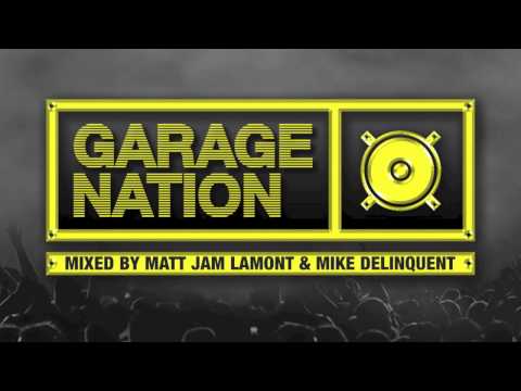 Garage Nation Album - FREE Mini Mix Teaser CD1 [Out 4th Aug]