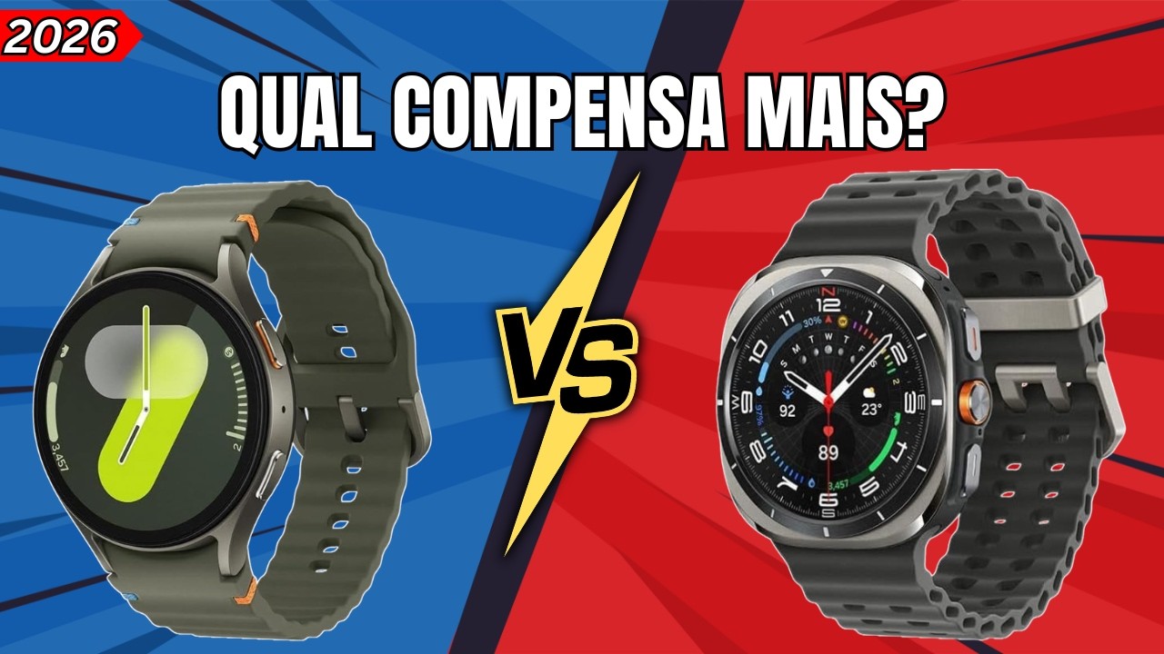 Galaxy Watch7 vs Galaxy Watch Ultra: Qual SMARTWATCH SAMSUNG Comprar em 2026?