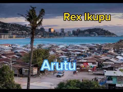 Rex Ikupu - Arutu