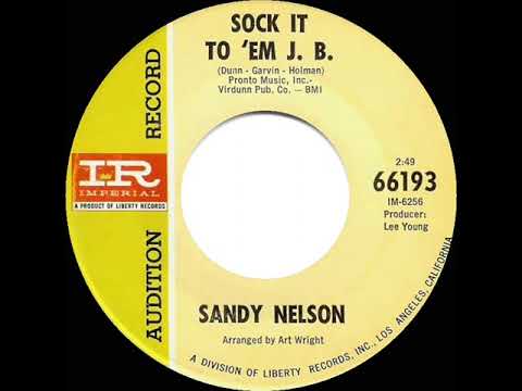 1966 Sandy Nelson - Sock It To Em J.B. (mono 45)
