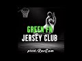 GREEN FN Jersey Club Prod RaeSam