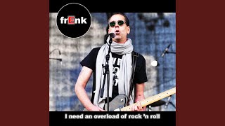 Frenk - I Need An Overload Of Rock 'n Roll (2026) video