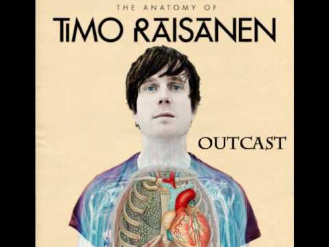 Timo Räisänen - Outcast