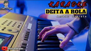 Download lagu Karaoke||Deita a Rola[Amado Batista] mp3