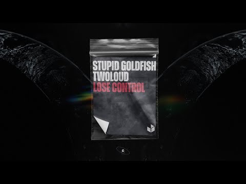 Twoloud, Stupid Goldfish - Lose Control | Playbox
