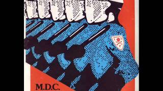 M.D.C.-Kill The Light