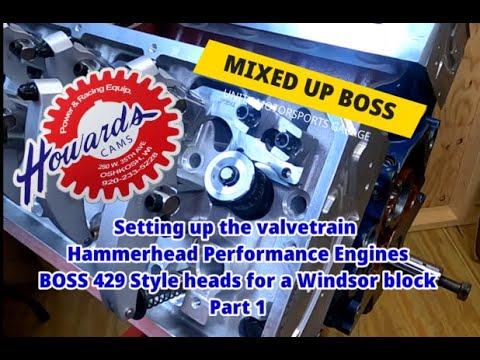 Hammerhead BOSS 429 style heads Valvetrain Setup for MIXED UP BOSS / With Howards Cams Products