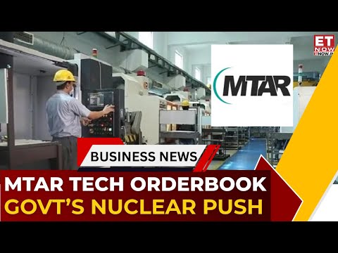 MTAR Technologies On Nuclear Push: ₹370 Cr Orders, Margin Outlook & Growth Visibility |Business News