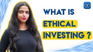 Ethical Investment - What are Sin Stocks or Ethical Investing?
