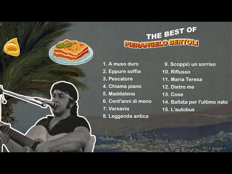The Best of Pierangelo Bertoli - Il Meglio di Pierangelo Bertoli Vol. 2