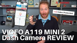 VIOFO A119 Mini 2 Dash Camera: FULL REVIEW - Everything You Need to Know!