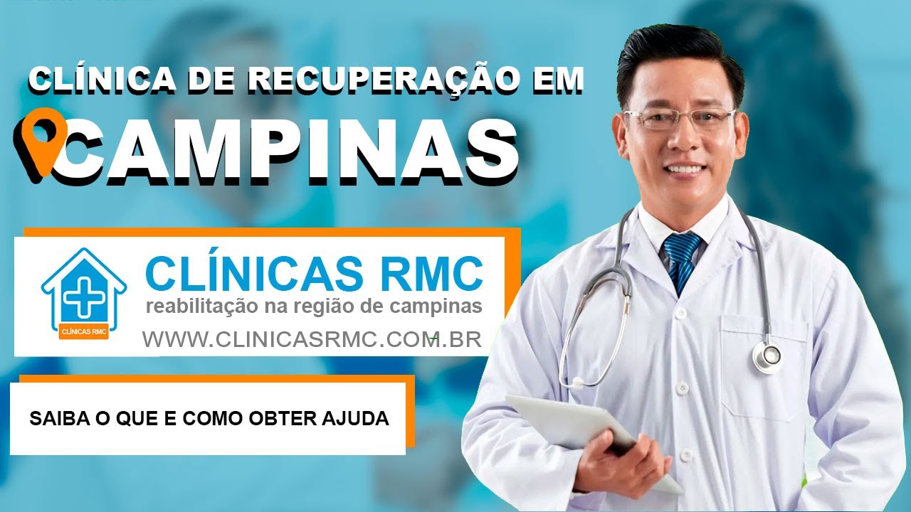 Clínica de Recuperação em Campinas - CLÍNICAS RMC
