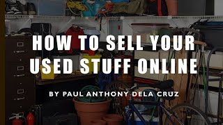 How to Sell Your Used Stuff Online
