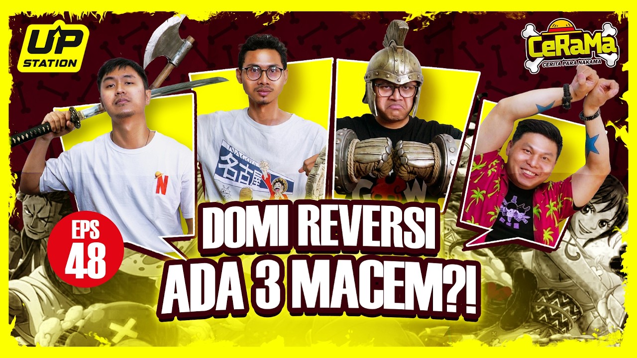  BEDAH CHAPTER 1176 ONE PIECE BARENG OPIIMOL, AKHIRNYA DORRY & BROGY PULIH! | Podcast CeRaMa eps 48