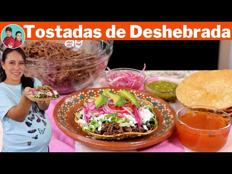 Tostadas de Carne Deshebrada y Consome | Una Delicia de Receta para Cualquier dia de la Semana |