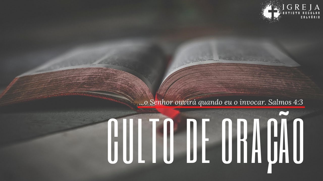 Culto de oração | Insatisfação santa | Fp 3.11-16 | Pr. Fábio Arruda
