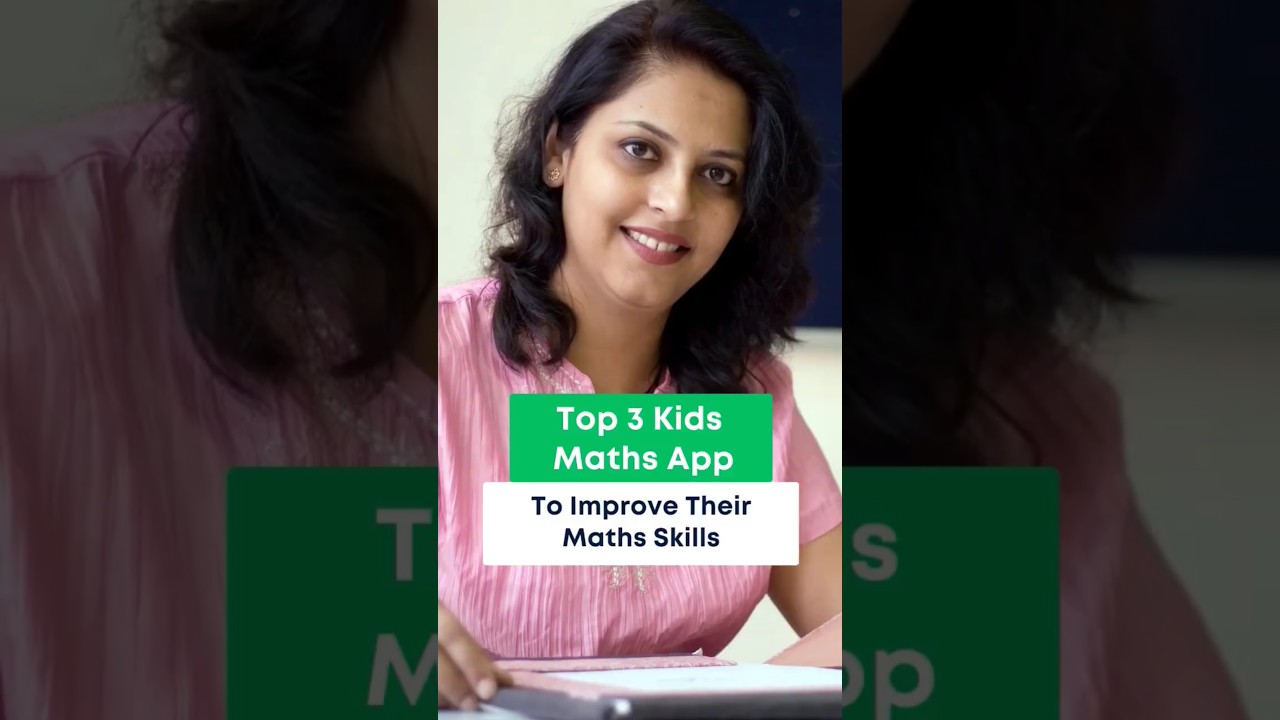 Top 3 Maths Apps to Level Up Your Kid's Skills