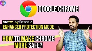 CHROMEൻ്റെ SAFETY കൂട്ടിയാലോ ? Make Ur Chrome More Safer - Must Do - E