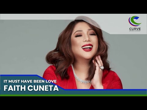 Faith Cuneta - It Must Have Been Love - Official Lyric Video