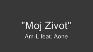 Koolin feat. Aone - Moj Zivot